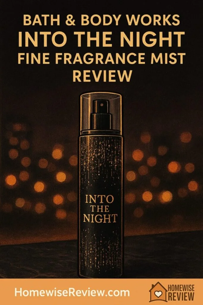 Bath & Body Works Into the Night Fine Fragrance Mist Review