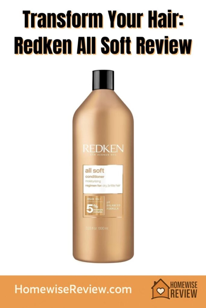 Transform Your Hair Redken All Soft Review