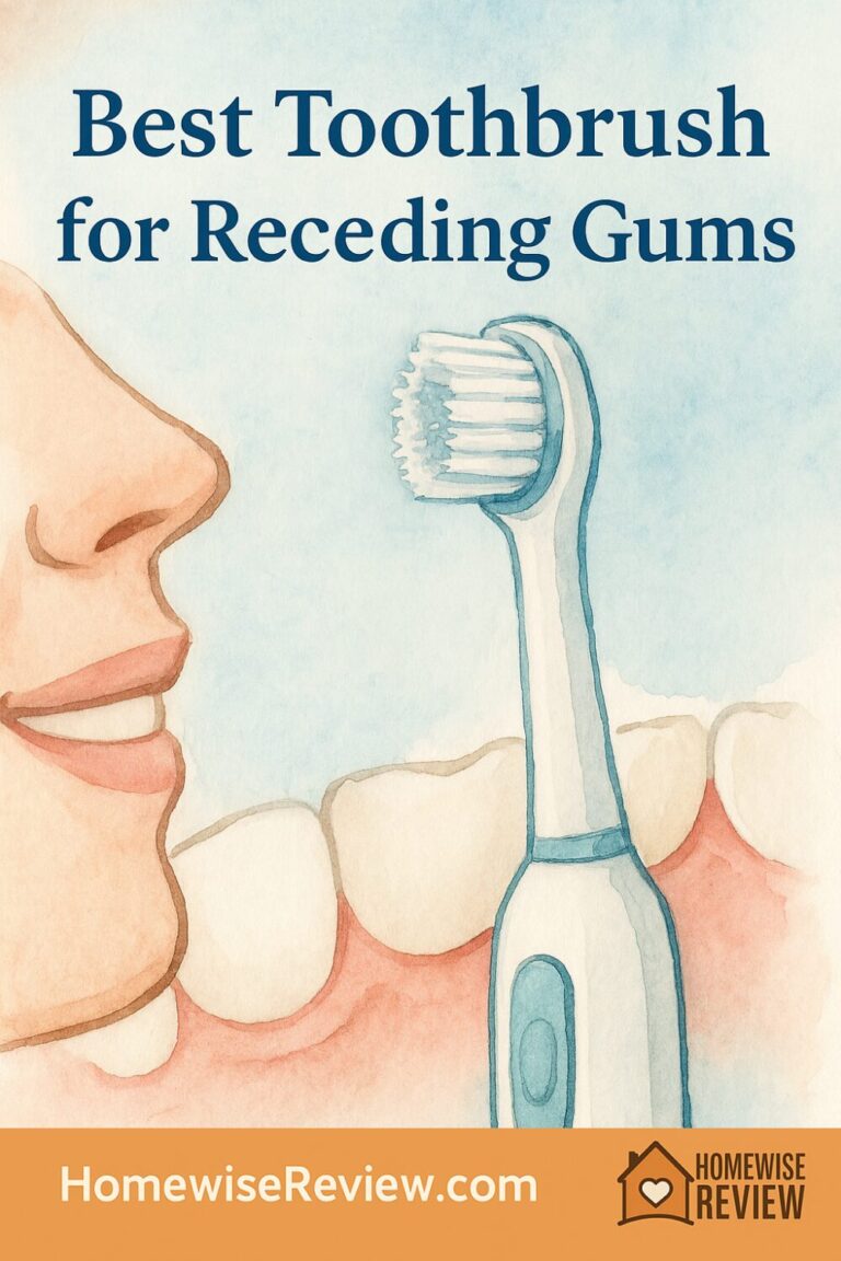 Best Toothbrush for Receding Gums