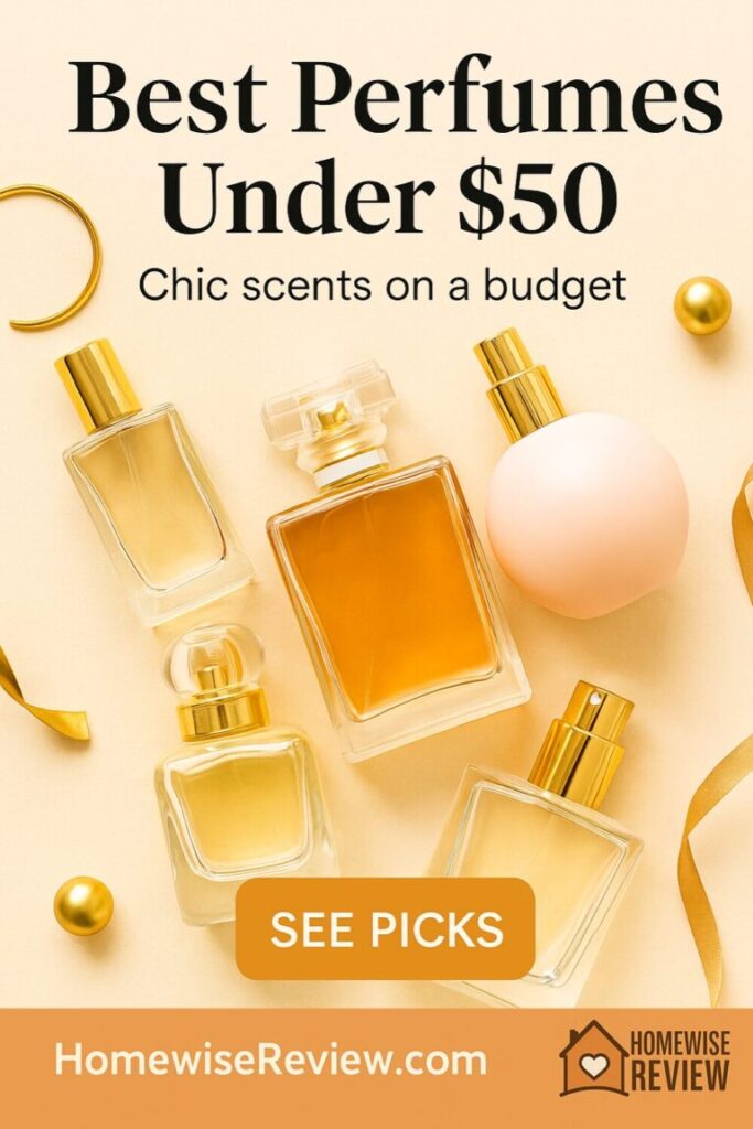 Best Perfumes Under $50
