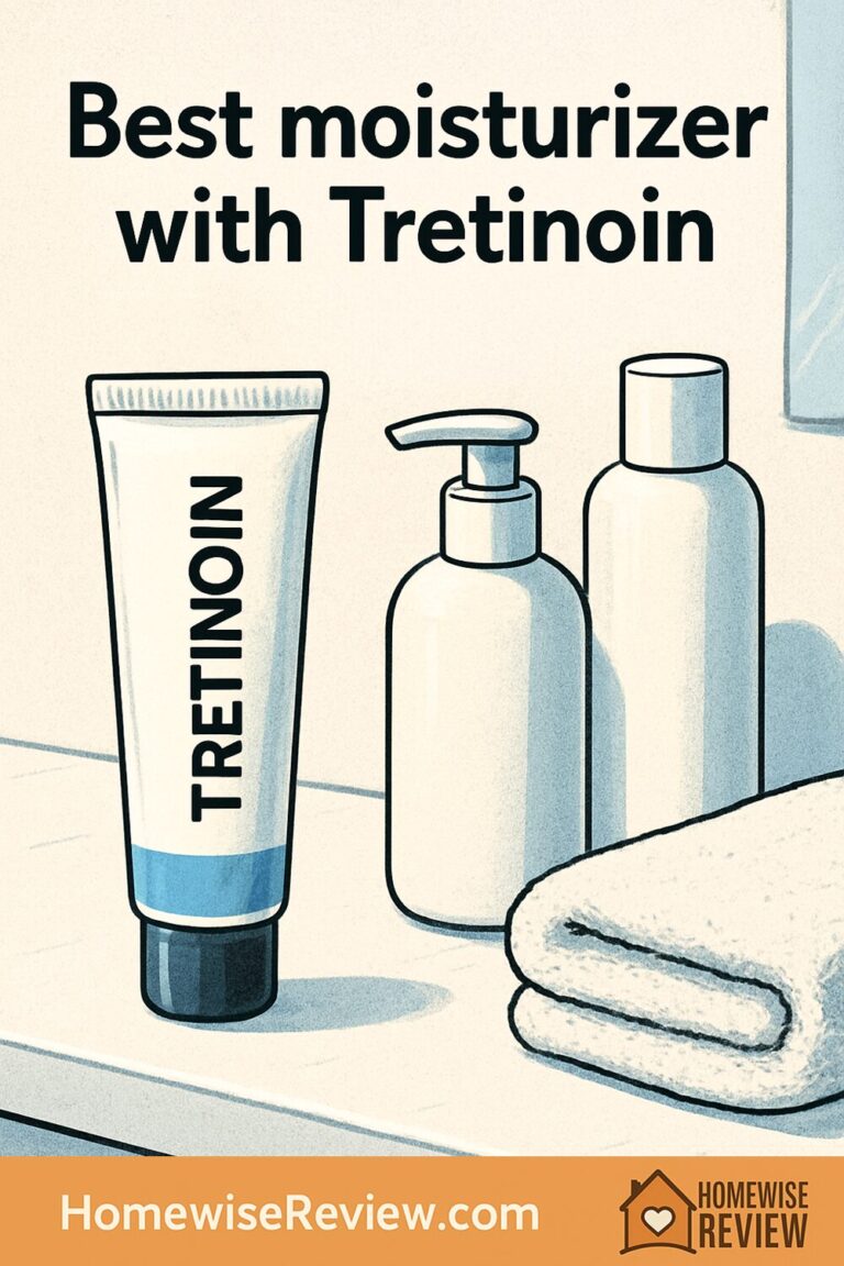 Best moisturizer with Tretinoin