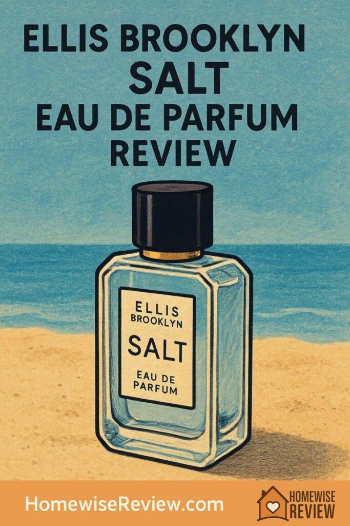 Ellis Brooklyn Salt Eau de Parfum Review