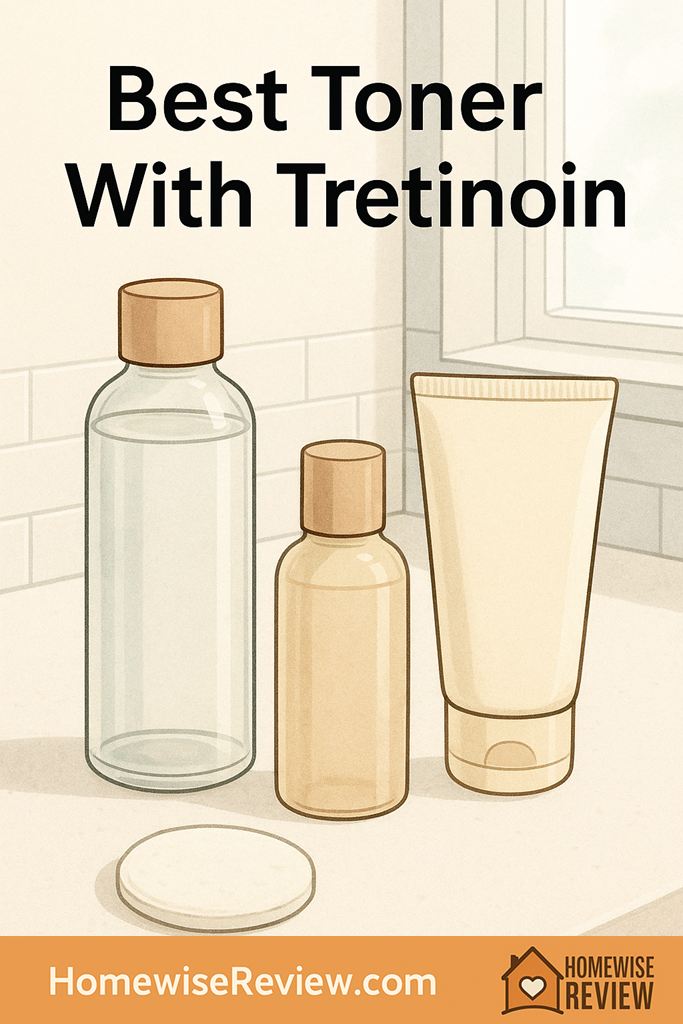 Best toner with Tretinoin